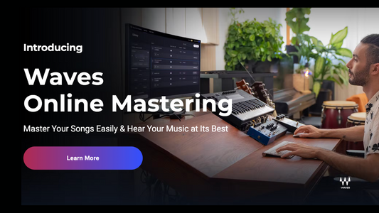 Make Your Best Sounding Music with Waves Mastering Now