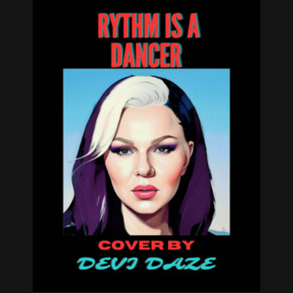 Rythm Is A Dancer - 128 BPM - A Minor - Female