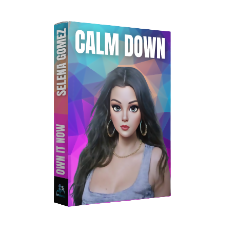 Calm Down - Selena Gomez - 107 BPM - B Major - Female