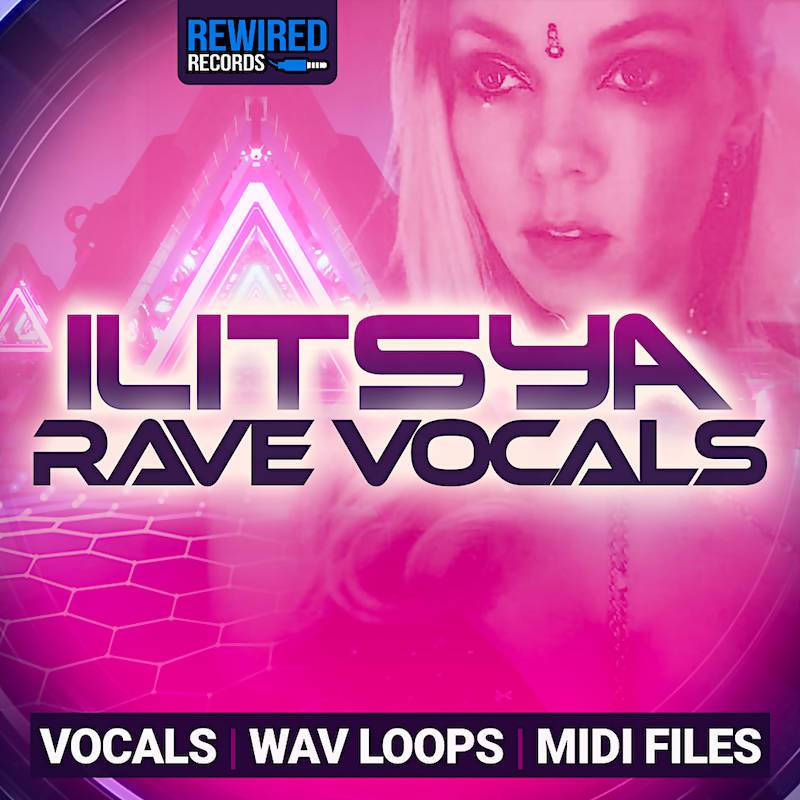 ILITSYA - Rave Vocals - 8 Full Songs - 175 Bpm - Vokaal