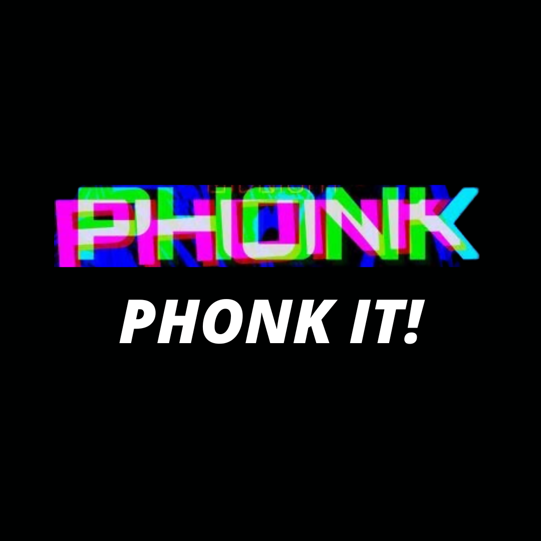 Phonk - 124 BPM - B Minor - Phonk It!